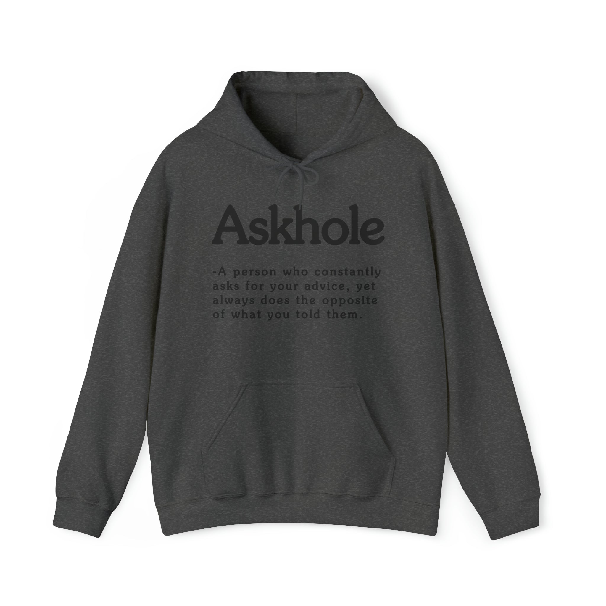 Askhole Hoodie