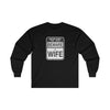 Load image into Gallery viewer, Beware of Wife Long-Sleeve T-Shirt