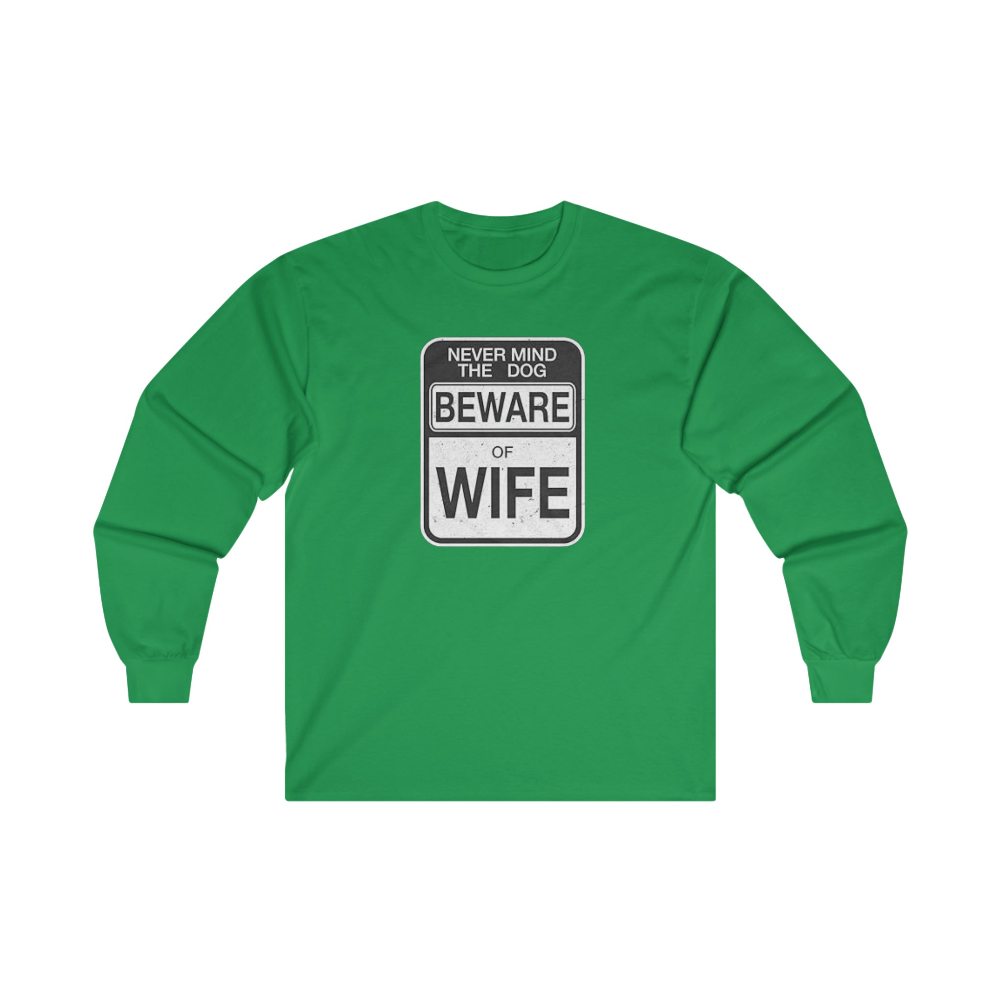 Beware of Wife Long-Sleeve T-Shirt